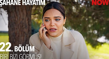 Gizemli Kişi Şebnem ve Onur’un Peşinde! – Şahane Hayatım 22. Bölüm