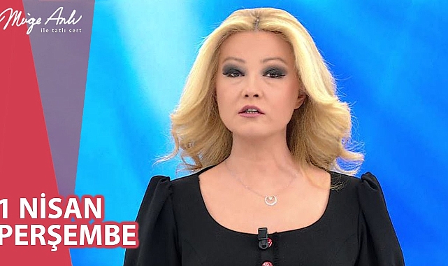 Müge Anlı ile Tatlı Sert 1 Nisan Yayınında Neler Oldu?