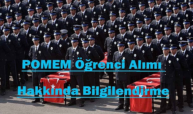 POMEM 7.500 Öğrenci Alımı Hakkında Bilgilendirme