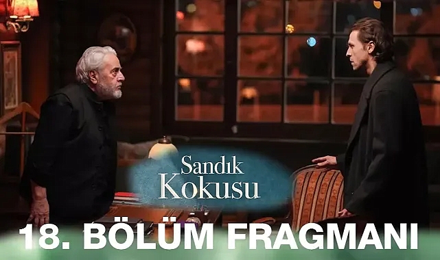Sandık Kokusu 18.bölüm fragmanı yayınladı!