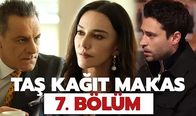 Taş Kağıt Makas 7. Bölüm izle full HD! Taş Kağıt Makas 7. Bölüm izle kesintisiz, tek parça!