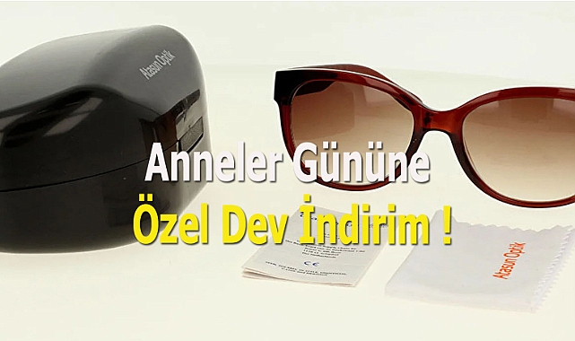 Atasun Optik Anneler Gününe Özel Dev İndirim !