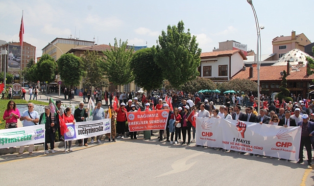 Çorum’da 1 Mayıs coşkuyla kutlandı
