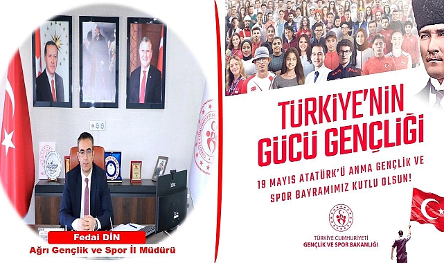 İl Müdürü Fedai Din’den 19 Mayıs Mesajı