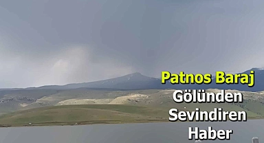 Patnos Baraj Gölünden Sevindiren Haber
