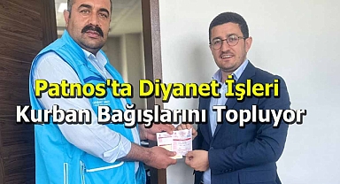 Patnos'ta Diyanet İşleri Kurban Bağışlarını Topluyor