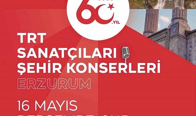 TRT sanatçıları Erzurum'da konser verecek