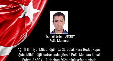 Ağrı'dan acı haber! Görevli polis memuru kalp krizi geçirerek hayatını kaybetti
