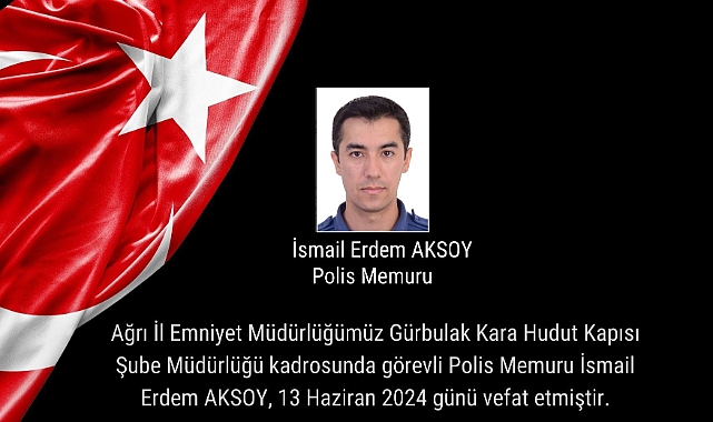 Ağrı'dan acı haber! Görevli polis memuru kalp krizi geçirerek hayatını kaybetti