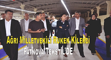 Ağrı Milletvekili Ruken Kılerci, Patnos'ta İş Yerlerini Ziyaret Etti: İşsizliğe Yeni Bir Soluk