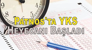 Patnos'ta YKS Heyecanı Başladı