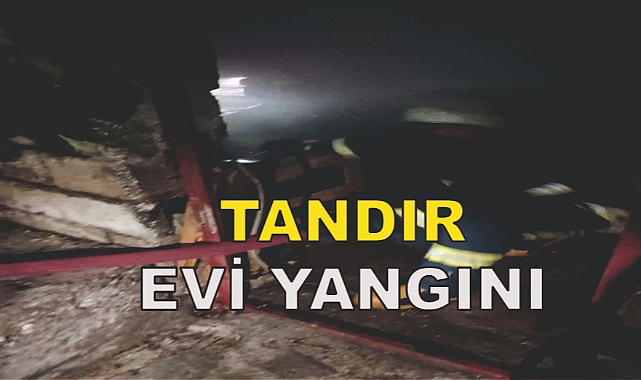 Tandır evi yangını