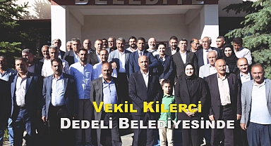 Vekil Kilerci Dedeli Belediyesinde