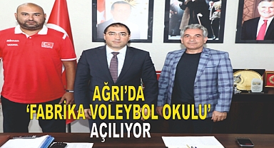 Ağrı’da ‘Fabrika Voleybol Okulu’ Açılıyor