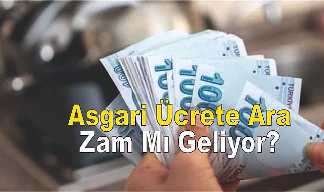Asgari Ücrete Ara Zam Mı Geliyor? 3 Sendikadan Beklenen Adım!