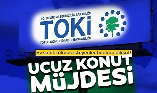 İlk kez ev alacaklara devletten dev sosyal konut paketi! 81 ilde o tarihte başlayacak ev sahibi olmayan kalmayacak