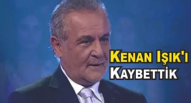 Milyonların Kalbinde Taht Kuran Kenan Işık'ı Kaybettik