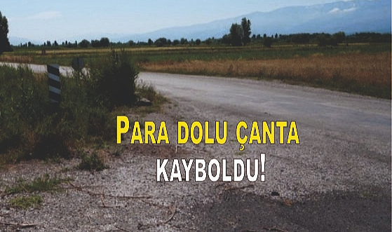 Para dolu çanta kayboldu!