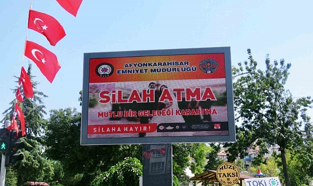 Afyonkarahisar İl Emniyet Müdürlüğü’nden afişli uyarı