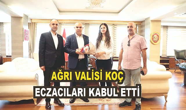 Ağrı Valisi Koç, Eczacıları Kabul Etti