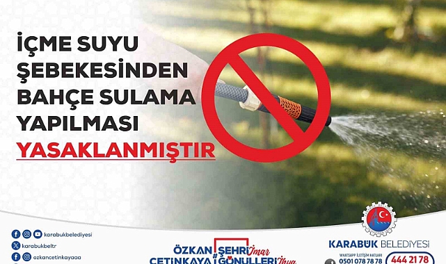 Karabük Belediyesi bahçe sulamasına yasak getirdi