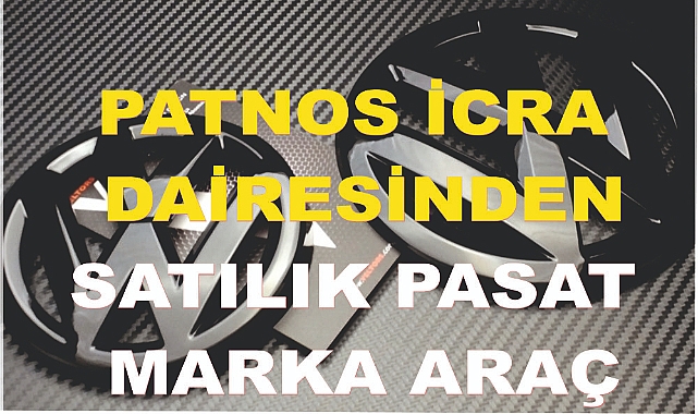 Patnos icra dairesinden satılık Passat marka araç