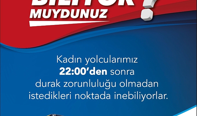BURULAŞ’tan kadın yolculara müjde!