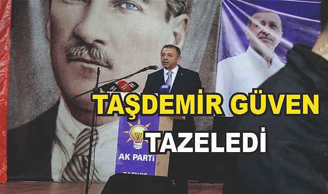 Çetin Taşdemir Güven Tazeledi