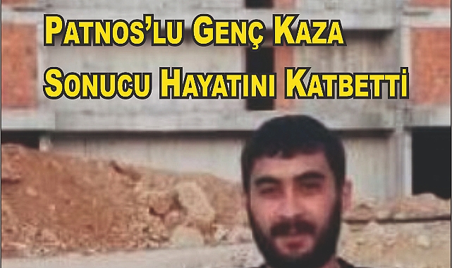 Motosiklet Kazası! Patnoslu Genç Hayatını Kaybetti