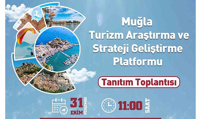 Muğla Büyükşehir Belediyesi, Turizm Araştırma ve Strateji Geliştirme Platformu’nu tanıtıyor