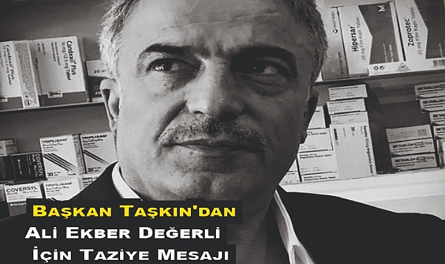 Patnos Belediye Başkanı Taşkın'dan Ali Ekber Değerli İçin Taziye Mesajı: "Büyük Bir Kayıp"