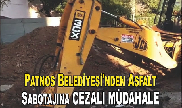 Patnos Belediyesi'nden Asfalt Sabotajına Sıkı Müdahale