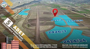 Talas’ta yatırım fırsatına sayılı saatler