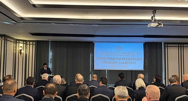 Tesis Yönetim Hizmetleri Mevzuat Çalıştayı düzenlendi
