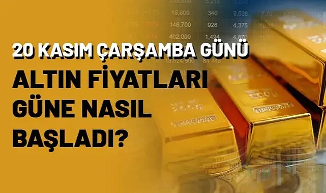 Ağrı'da 20 Kasım Çarşamba günü altın fiyatları güne nasıl başladı?
