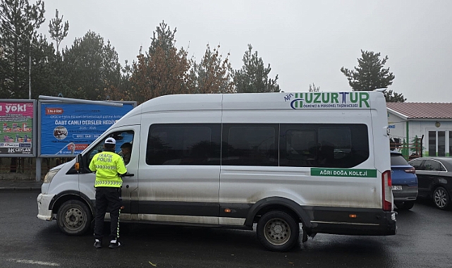 Ağrı’da KYK yurtları ve okul servislerinde güvenlik denetimleri sürüyor