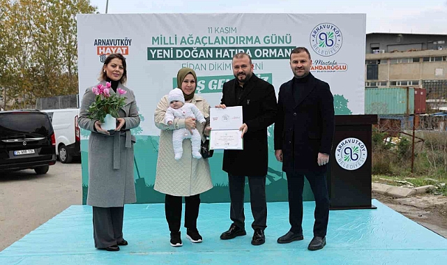 Arnavutköy’de doğan her çocuk için bir ağaç yetişecek