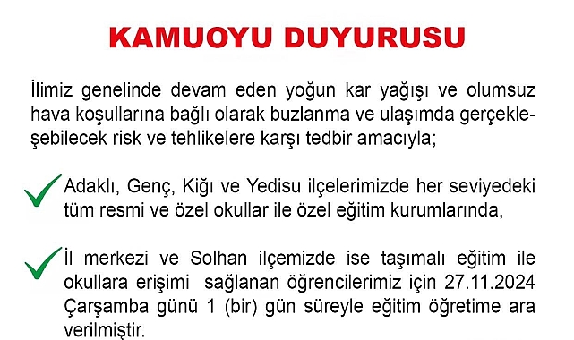 Bingöl de 4 ilçe de okullar yarın tatil edildi