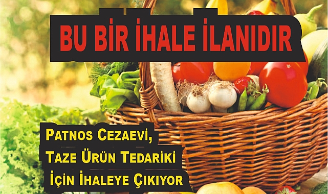 Patnos Cezaevi, Taze Ürün Tedariki İçin İhaleye Çıkıyor