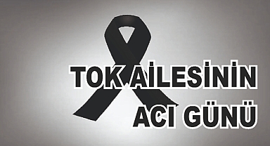 Patnoslu Tok Ailesinin Acı Günü