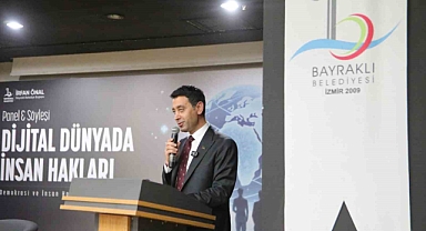 Bayraklı Belediyesinden ‘Dijital Dünyada İnsan Hakları’ paneli
