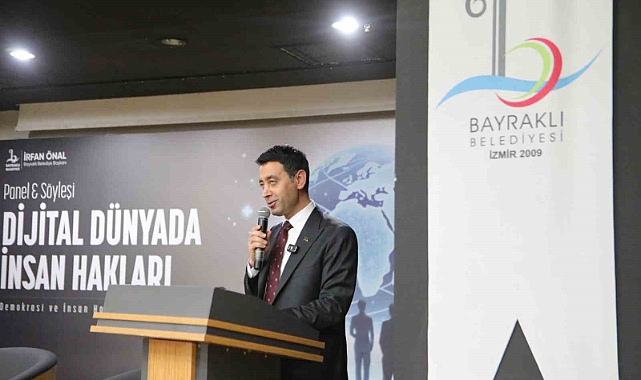 Bayraklı Belediyesinden ‘Dijital Dünyada İnsan Hakları’ paneli