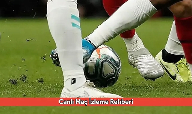 Canlı Maç İzleme Rehberi: Şifresiz ve HD Yayınlarla 26 Aralık Günün Maçları Nereden İzlenir?