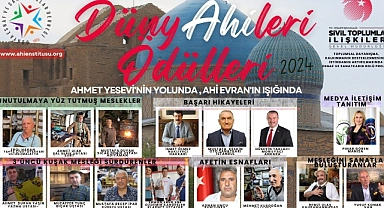 2024 yılı "Dünya Ahileri Ödülleri" açıklandı