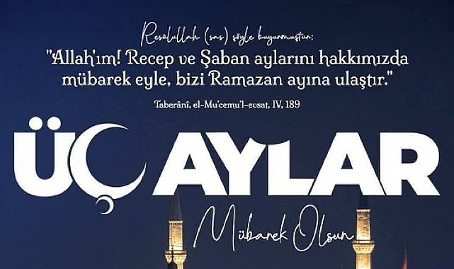 Başkan Taşkın'dan Üç Aylar mesajı: İyiliğin ve Paylaşmanın Zamanı