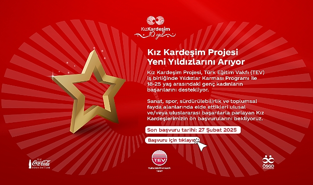 'Kız Kardeşim' projesiiçin son başvuru 27 Şubat 2025