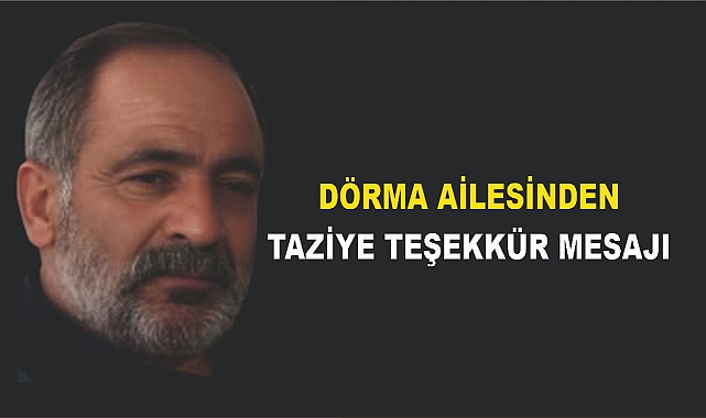 Patnoslu Dörma Ailesinden Taziye Teşekkür Mesajı