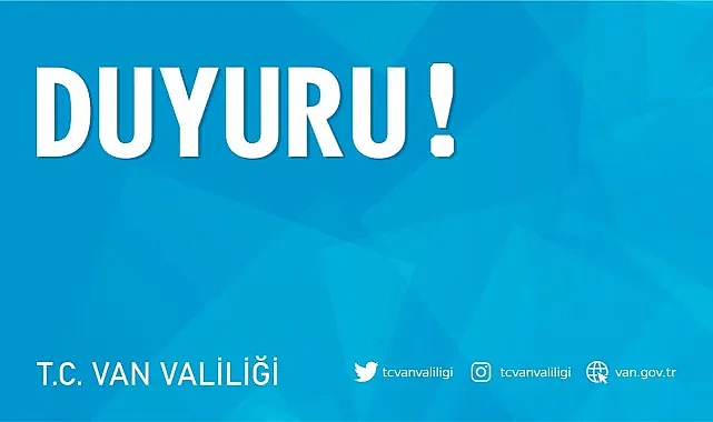 Van Valiliği Gösteriş ve Yürüyüşlerle İlgili Duyuru Yaptı