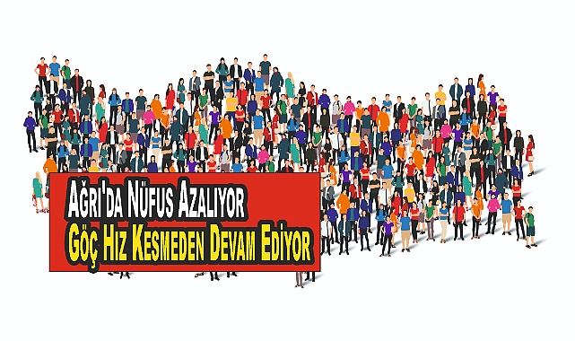 Ağrı'da Nüfus Azalıyor, Göç Hız Kesmeden Devam Ediyor
