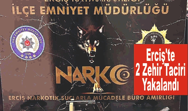 Erciş'te 2 Zehir Taciri Yakalandı